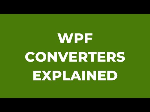 WPF Converter Explained | C# | IValueConverter