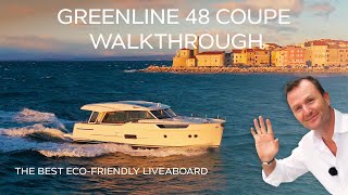 Greenline 48 Coupe Walkthrough