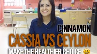 Cassia vs Ceylon Cinnamon, make the healthier choice