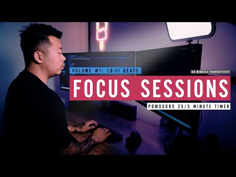 Focus Session #1: Lofi Beats - Pomodoro Timer [25/5 Minutes] - Productivity 60 Minutes