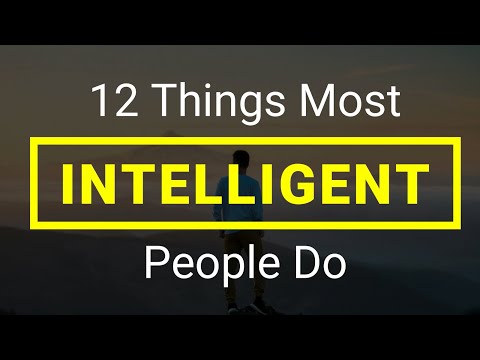 12 Habits of Highly Intelligent People: How to Boost Your Brainpower and Achieve Success