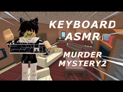 mm2 keyboard ASMR #3
