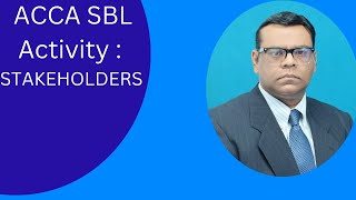 ACCA SBL Activity : Stakeholders