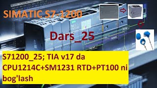 S71200 25; TIA v17 da CPU1214C+SM1231 RTD+PT100 ni bog'lash