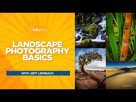 Landscape Photography Basics with Jeff Leimbach