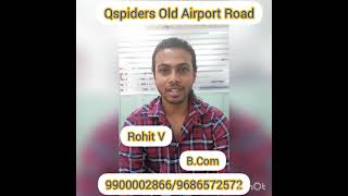 Got placed from Qspiders Old Airport Road  | Rohit V