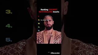 Ranking Seth rollins coldest insults!!!🗿🔥 #darkvibes #wwe #wwewrestler #foryou #shorts #seth rollins