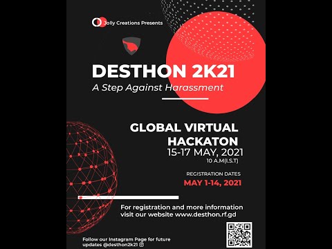 DESTHON 2K21 | Global Virtual Hackathon | Jolly Creations | 15-17 May (2 Days) | TechnoWizards India