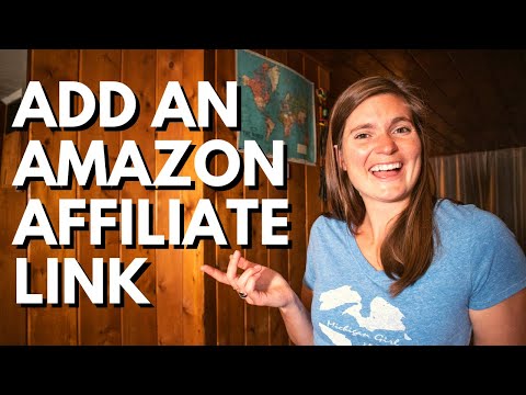 HOW TO ADD AN AMAZON AFFILIATE LINK TO A WORDPRESS BLOG