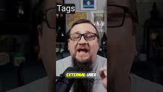 Tag External Users! Simple File Sharing Security Hack for IT.