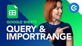 Your Ultimate 2025 Guide to QUERY & IMPORTRANGE in Google Sheets 🤔