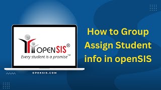 How to Group Assign Student Info in openSIS | Tutorial | #Cloud-based student information system