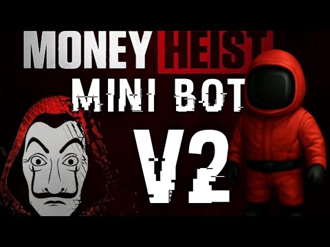 HOW TO DEPLOY MONEY HEIST (mini Bot V2) WhatsApp Bot | NEW METHOD UNLOCKED 