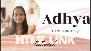 HTML Links - Hyperlinks | HTML With Adhya