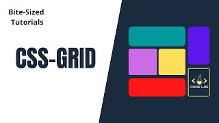 CSS-Grid Tutorial | Introduction | Bite-Sized-Tutorials
