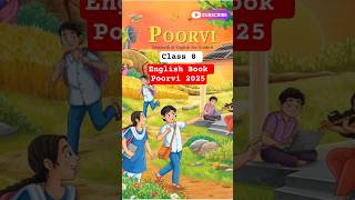 📚✨Class 8 English Book POORVI with the latest NCERT 2025 edition! #NCERT2025 #Class8English #Poorvi