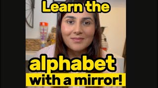 [HACK]-Learn the alphabet with a (mirror!)🪞🧐 #phonicsfun   #englishlearning #shorts   #teachenglish