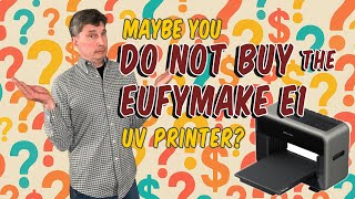 Eufymake E1 Printer Non-Review Review