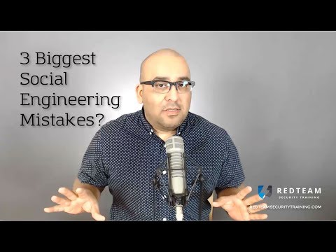 3 Biggest Mistakes Social Engineers Make