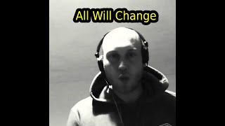At Some Point "All WILL Change" #shorts #rapvideo