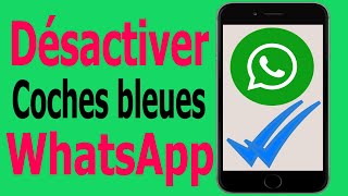 Comment masquer les coches bleues sur WhatsApp | Désactiver les coches bleues sur WhatsApp