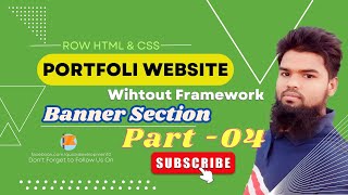 Portfolio Website Design Using Row HTML & CSS | Part-4 | Banner Section