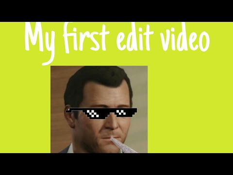 My first Gta V edit video(editz part -1)
