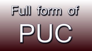 Full form of PUC