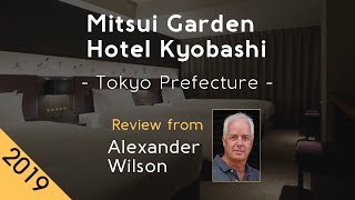 Mitsui Garden Hotel Kyobashi 4⋆ Review 2019