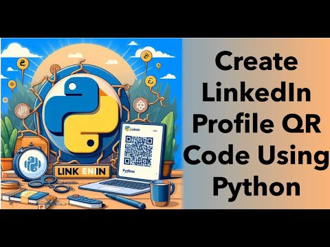 Create LinkedIn Profile QR Codes for Resume using with Python
