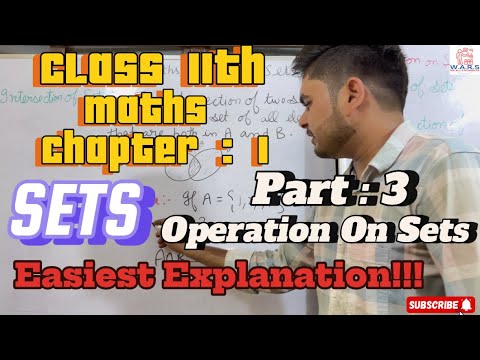 Class 11th | Maths | Sets | Operation on Sets | Part:3 | Easy Explanation