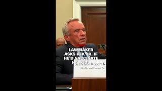 Lawmaker asks RFK Jr. if he’d vaccinate his kids