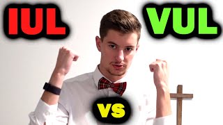 Universal Life Insurance (IUL vs VUL)