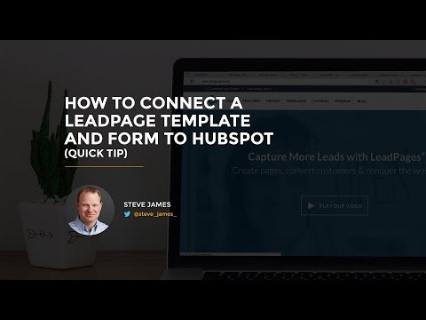 How to connect a LeadPage template and form to HubSpot