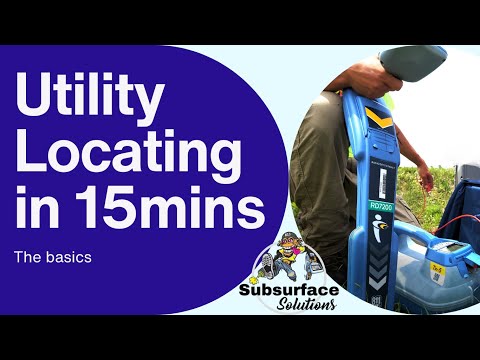 Locating Underground Utilities - The Basics