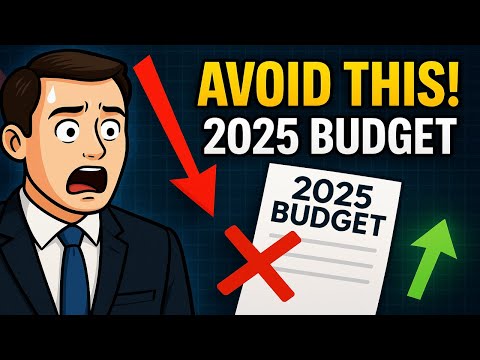 Regret Your 2025 Budget? Avoid This Now!