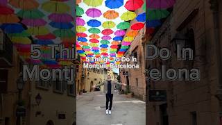 5 Best Things To Do In Montjuic Barcelona
