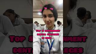 Top 5 govt dental colleges in india 🏥 #bds #dentist #dentistry #trending #shorts