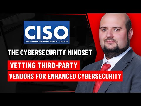 Vetting Third-Party Vendors for Enhanced Cybersecurity