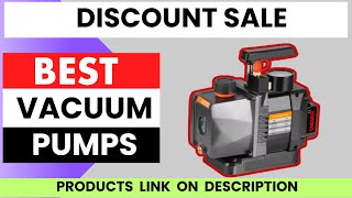 Top 3 Best Vacuum Pumps of 2025