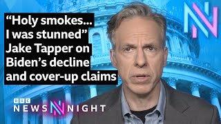 “Holy smokes... I was stunned” | Jake Tapper on Joe Biden’s decline and cover-up claims