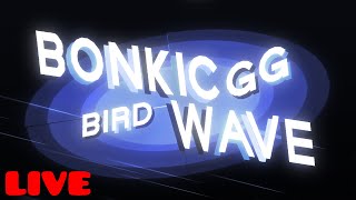 Verifying Bonkic Wave by BirdTurd/Otter!