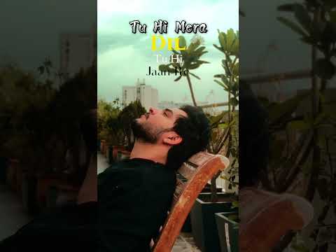 Tu Hi Meri Jaan Song  | Kanha Kamboj  |  Beautiful Sad Romantic Shayari | sad Romantic status