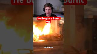 Tavarish Bought a Burnt Porsche 918