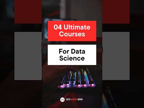 04 Ultimate Courses for Data Science #datasciencecourse #datascience #datascientists #shorts #job