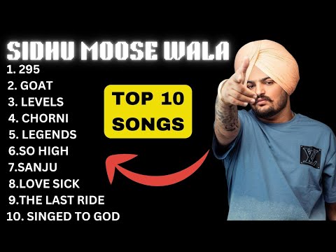 Sidhu Moose wala Top 10 Song | Best of  Sidhu Moose wala #sidhumoosewala  #nonstopsong #panjabisong