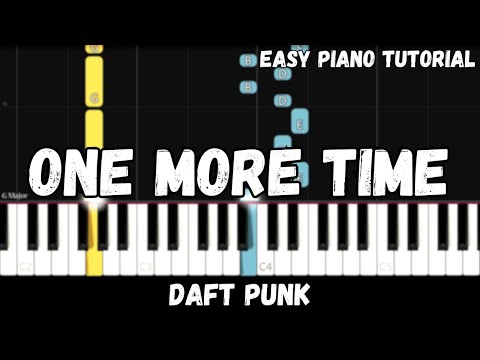 Daft Punk - One More Time (Easy Piano Tutorial)