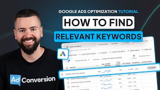 How to Find Relevant Keywords to Add To Your Google Ads Campaigns