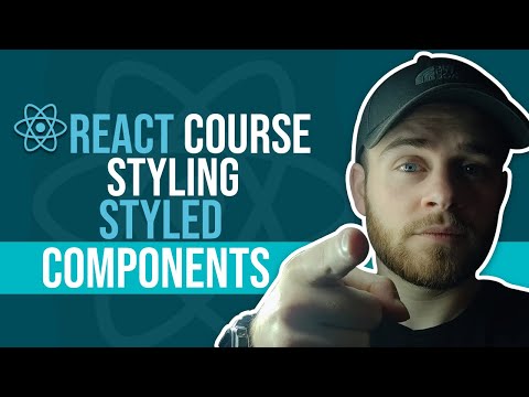 React Course - Styling - Styled Components