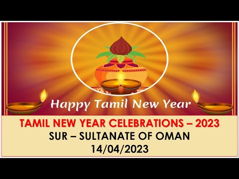 Tamil New Year celebrations 2023 - Sur, Sultanate of Oman
